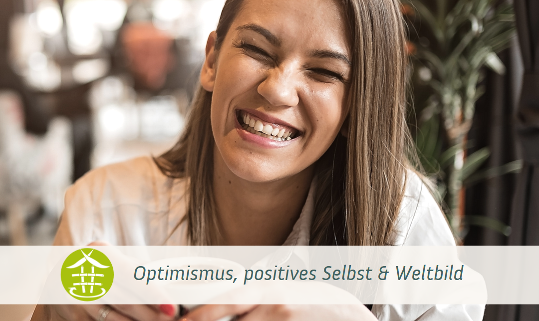 Webinar-Tipp | Stärken stärken – Optimismus und ein positives Selbstbild aufbauen