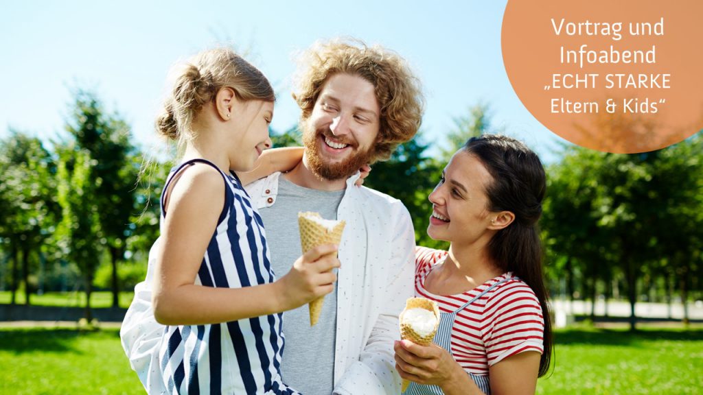 Vortrag_ECHT STARKE Eltern & Kids