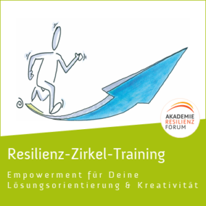 Resilienz-Zirkel-Training Lösungsorientierung