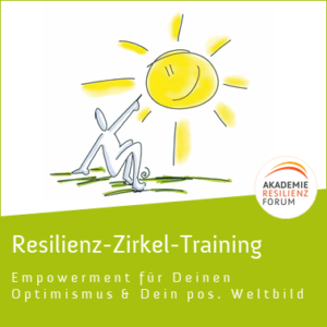Resilienz-Zirkel-Training Optimismus