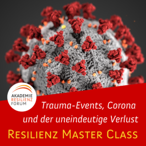 Resilienz Master Class_IR Trauma Corona