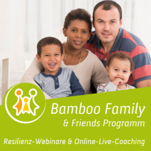 ResilienzForum_Bamboo Family & Friends Programm