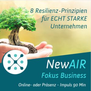 03_NewAIR Fokus Business_8 Resilienz-Prinzipien