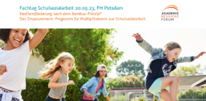 Blog_Empowerment Schulsozialarbeit_Fachtagung FH Potsdam 2022